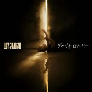 Lucy Spraggan Other Sides Of The Moon CD 2025