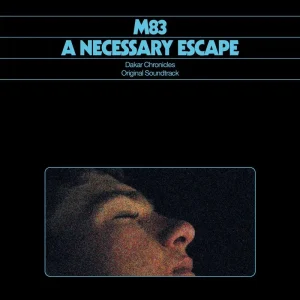 M83 A Necessary Escape Dakar Chronicles Vinyl LP 2025