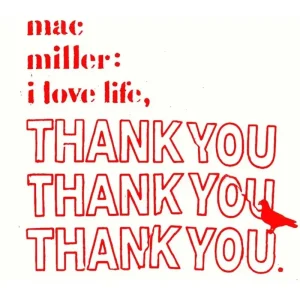Mac Miller I Love Life, Thank You Vinyl LP 2025