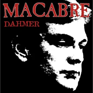 Macabre Dahmer Vinyl LP Remastered Clear w/ black red white splatter 2025