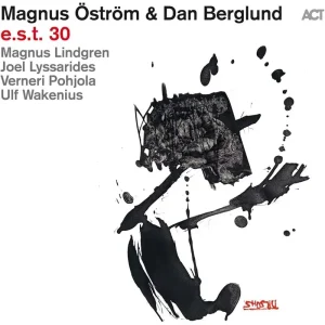 Magnus Ostrom & Dan Berglund E.S.T. 30 Vinyl LP 2024