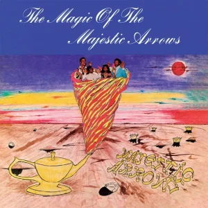Majestic Arrows The Magic of the Majestic Arrows Vinyl LP 2025