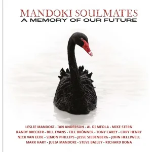 Mandoki Soulmates A Memory Of Our Future Vinyl LP 2024