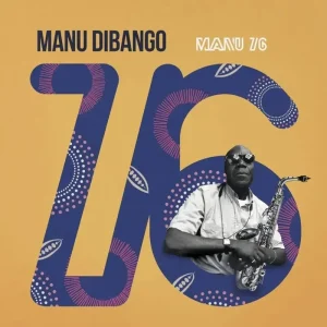 Manu Dibango Manu 76 Vinyl LP RSD 2024