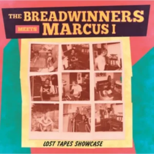 Marcus I & The Breadwinners Lost Tapes Vinyl LP 2025