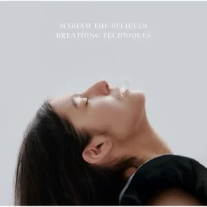 Mariam The Believer Breathing Techniques Vinyl LP 2024