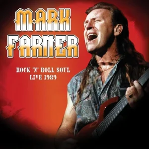 Mark Farner Rock ‘n Roll Soul: Live, August 20, 1989 Vinyl LP 2023