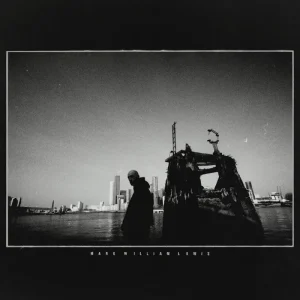 mark william lewis Mark William Lewis Vinyl LP Due Out 12/09/25