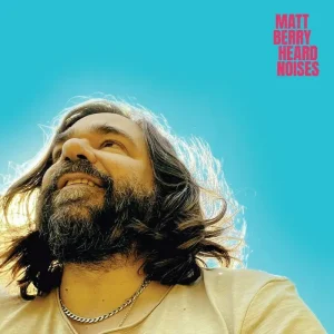 Matt Berry Hear Noises Vinyl LP Super Deluxe Box Set Due Out 21/11/25