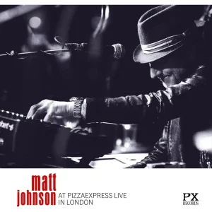 Matt Johnson At PizzaExpress Live – In London Vinyl LP 2023