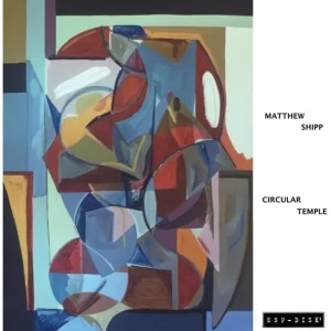 Matthew Shipp Trio Circular Temple Vinyl LP 2023