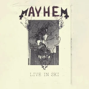 Mayhem Live In Ski 12″ Vinyl EP Oxblood Colour RSD 2025