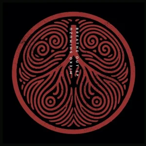 Mieko Shimizu Breathe Out Vinyl 12″” EP Due Out 05/09/25