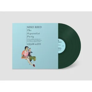 Mike Reed The Separatist Party Vinyl LP Dark Green Colour 2023