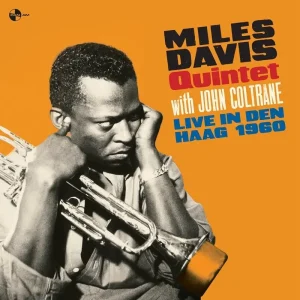 Miles Davis Quintet & John Coltrane Live In Den Haag – 1960 Vinyl LP 2024