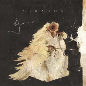 MIRADOR (Self Titled) Vinyl LP Due Out 19/09/25