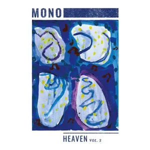 MONO Heaven Vol. 3 10″ Vinyl EP Opaque Purple Colour Due Out 26/09/25