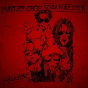 Mtley Cre Greatest Hits Vinyl LP 2024