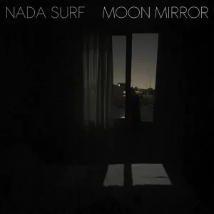 Nada Surf Moon Mirror Vinyl LP Indies Galaxy Splatter Colour 2024