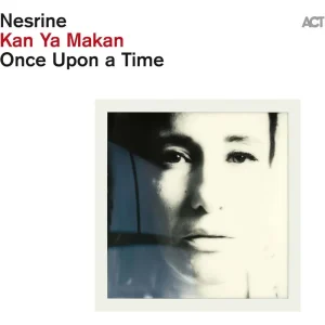 Nesrine Kan Ya Makan Vinyl LP 2024