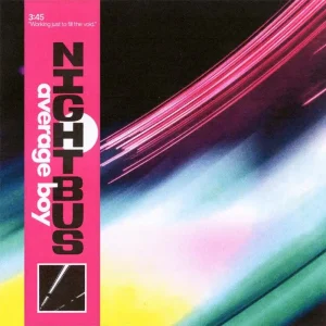 Nightbus Exposed To Some Light / Average Boy 7″ Vinyl Single 2024