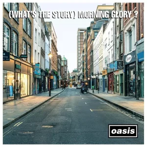 Oasis (What’s The Story) Morning Glory? Vinyl LP 30th Anniversary Due Out 03/10/25