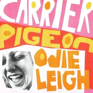 Odie Leigh Carrier Pigeon Vinyl LP Tangerine Colour 2024