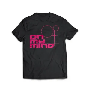 On My Mind T-Shirt