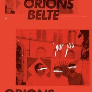 Orions Belte Pur Jus Vinyl LP Due Out 12/09/25