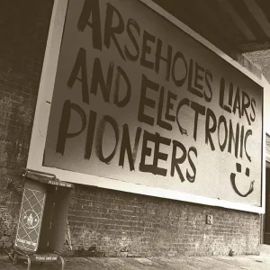 Paranoid London Arseholes, Liars and Electronic Pioneers Vinyl LP 2024