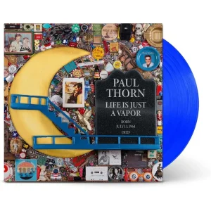 Paul Thorn Life Is Just A Vapor Blue Vinyl LP 2025