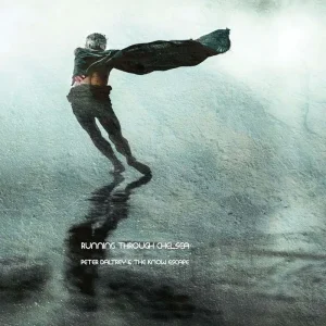 Peter Daltrey And The Know Escape Running Through Chelsea Vinyl LP 2023