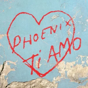 Phoenix Ti Amo Vinyl LP 2024