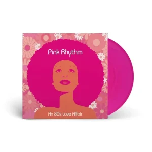 Pink Rhythm  An 80s Love Affair Vinyl LP Pink Colour 2024