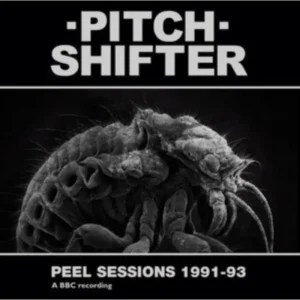 Pitchshifter Peel Sessions 1991-93 Vinyl LP 2025