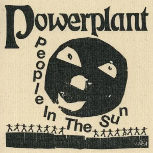 Powerplant People In The Sun Vinyl LP 2025
