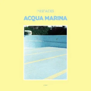 Prefaces Acqua Marina Vinyl LP 2025