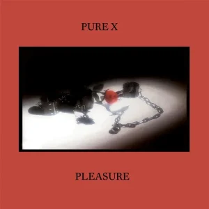 PURE X Pleasure Vinyl LP 2025