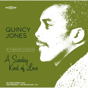 Quincy Jones A Sunday Kind Of Love Viny LP & CD Olive Green Colour RSD 2024