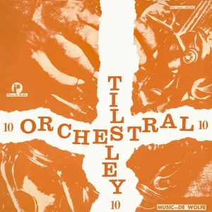 Reg Tilsley Tilsley Orchestral No.10 Vinyl LP Due Out 05/09/25