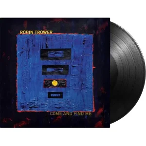 Robin Trower Come And Find Me Vinyl LP 2025