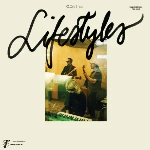 Rosettes Lifestyles Vinyl LP Colour 2025