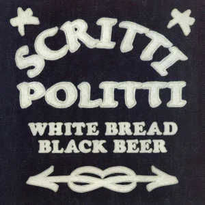Scritti Politti White Bread Black Beer Vinyl LP 2023