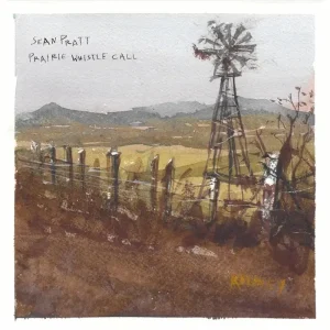 Sean Pratt Prairie Whistle Call Vinyl LP 2025