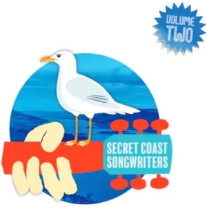 Secret Coast Songwriters Volume 2 Vinyl LP 2024