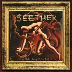 Seether Holding Onto Strings Better Left To Fray Vinyl LP 2025