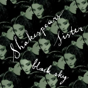 Shakespears Sister Black Sky 12″ Vinyl Single RSD 2025