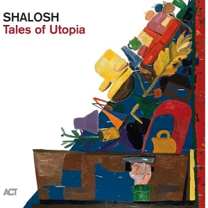 Shalosh Tales of Utopia Vinyl LP 2023