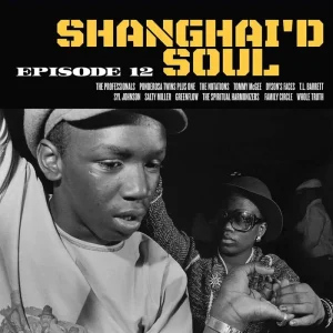 Shanghai’d Soul Episode Vinyl LP 2024