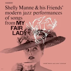 Shelly Manne & His Friends My Fair Lady Vinyl LP 2023